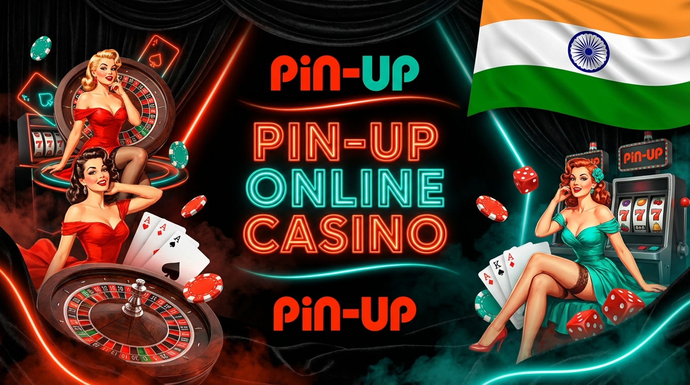 Pin-Up Casino India